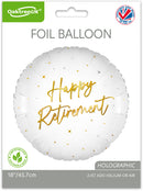 18" ELEGANT SPARKLE WHITE HAPPY RETIREMENT HOLOGRAPHIC FOIL