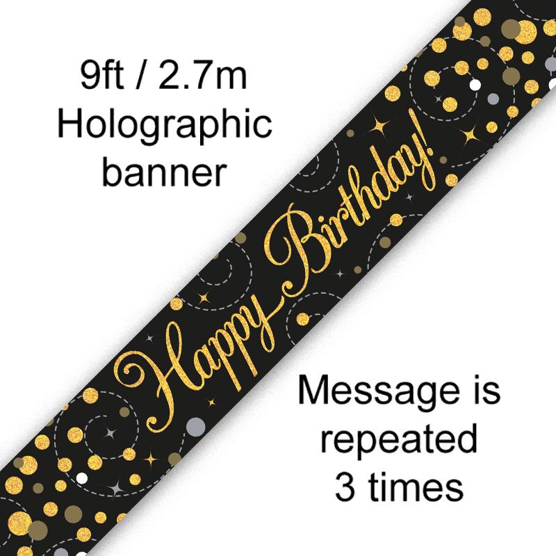 9FT BANNER SPARKLING FIZZ HAPPY BIRTHDAY BLACK & GOLD HOLOGRAPHIC (PACK OF 6)