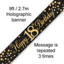 9FT BANNER SPARKLING FIZZ 18TH BIRTHDAY BLACK & GOLD HOLOGRAPHIC (PACK OF 6)