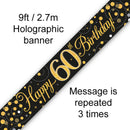 9FT BANNER SPARKLING FIZZ 60TH BIRTHDAY BLACK & GOLD HOLOGRAPHIC (PACK OF 6)