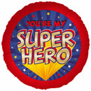 18" ROUND YOU'RE MY SUPERHERO FOIL