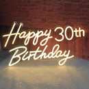 NEON SIGN: HAPPY 30TH BIRTHDAY NEON SIGN WARM WHITE 50CM x 29CM