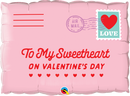 Qualatex 21085 Addressed To My Sweetheart Foil