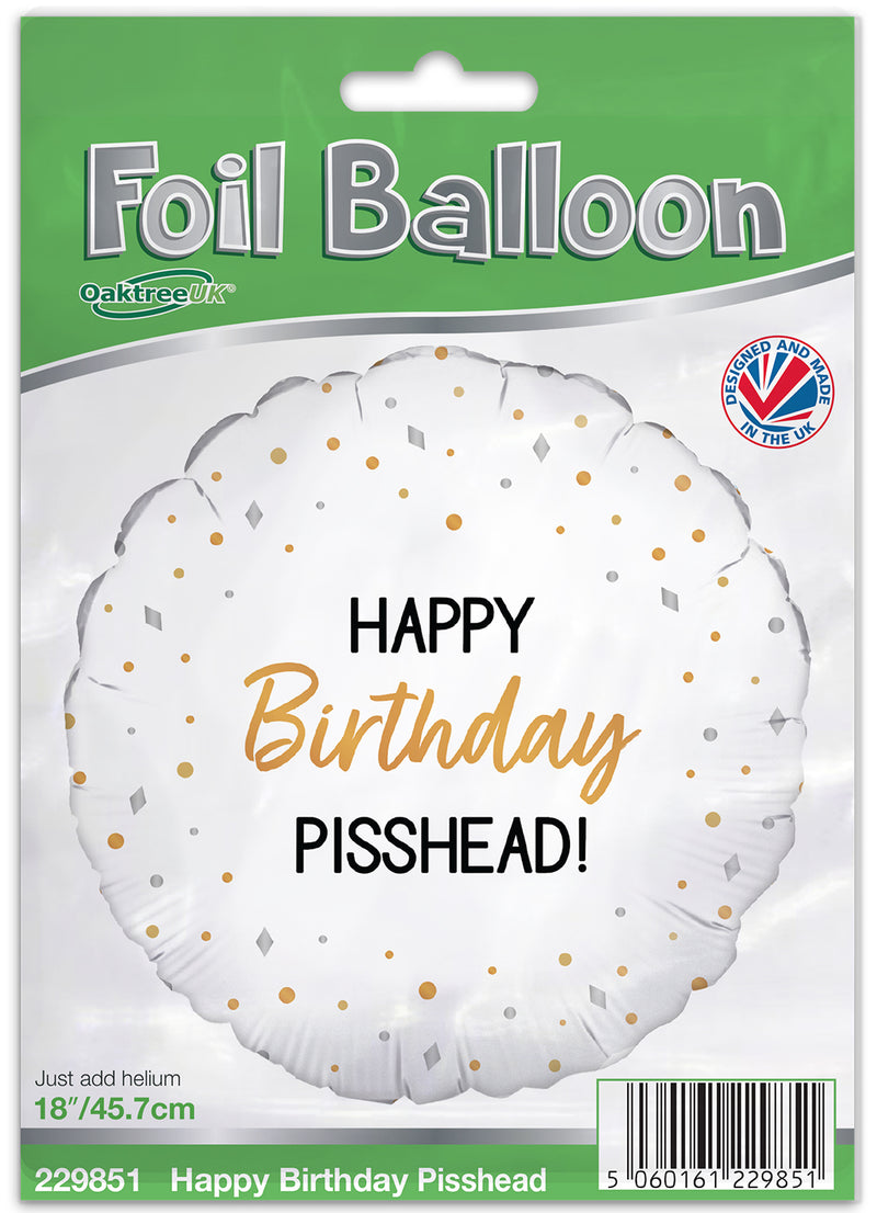 18" ROUND HAPPY BIRTHDAY PISSHEAD FOIL