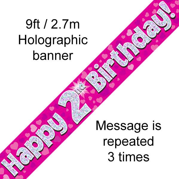 9FT BANNER HAPPY 2ND BIRTHDAY PINK HOLOGRAPHIC