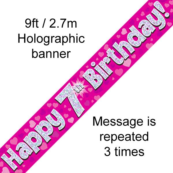 9FT BANNER HAPPY 7TH BIRTHDAY PINK HOLOGRAPHIC