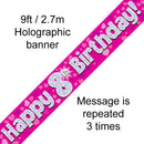 9FT BANNER HAPPY 8TH BIRTHDAY PINK HOLOGRAPHIC
