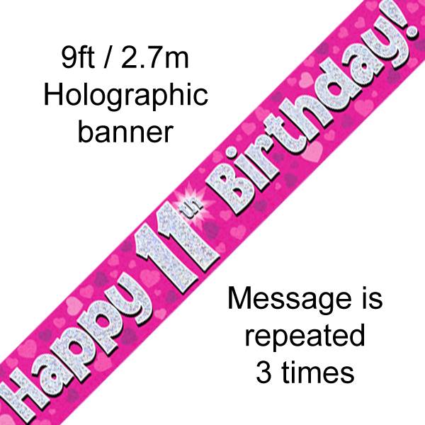 9FT BANNER HAPPY 11TH BIRTHDAY PINK HOLOGRAPHIC