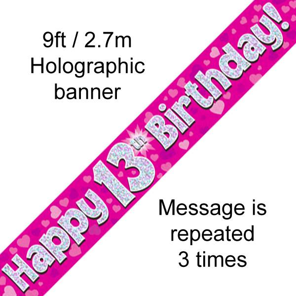 9FT BANNER HAPPY 13TH BIRTHDAY PINK HOLOGRAPHIC