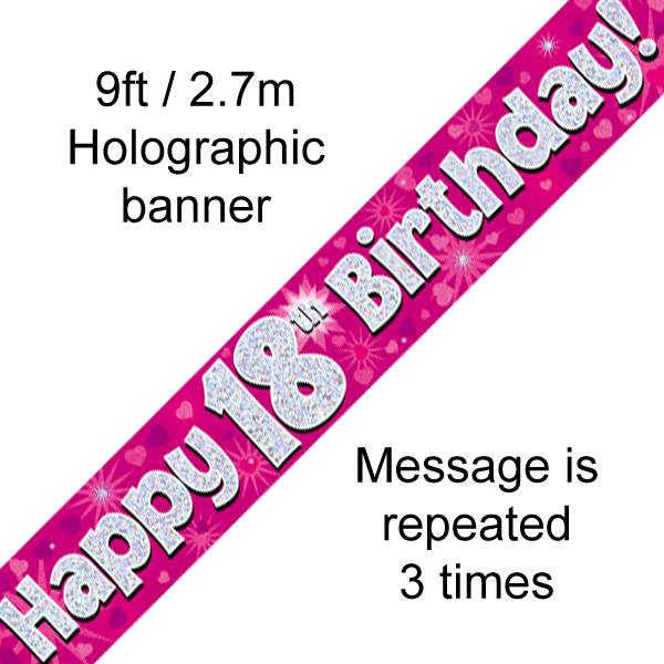 9FT BANNER HAPPY 18TH BIRTHDAY PINK HOLOGRAPHIC