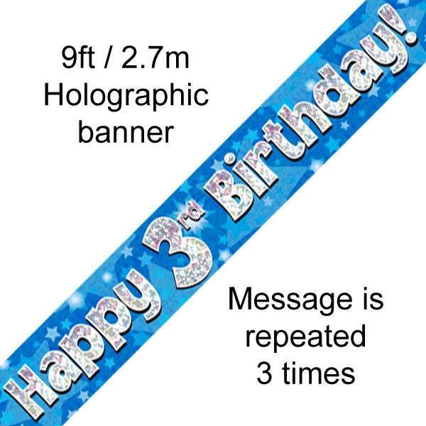 9FT BANNER HAPPY 3RD BIRTHDAY BLUE HOLOGRAPHIC