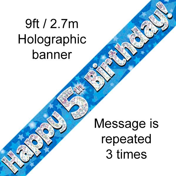 9FT BANNER HAPPY 5TH BIRTHDAY BLUE HOLOGRAPHIC