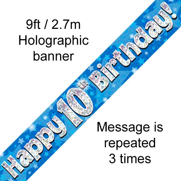 9FT BANNER HAPPY 10TH BIRTHDAY BLUE HOLOGRAPHIC