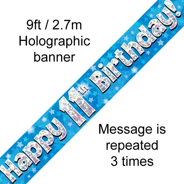 9FT BANNER HAPPY 11TH BIRTHDAY BLUE HOLOGRAPHIC