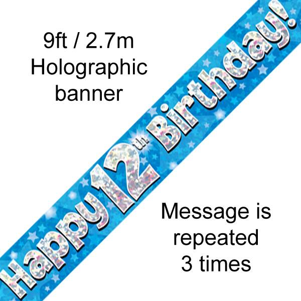 9FT BANNER HAPPY 12TH BIRTHDAY BLUE HOLOGRAPHIC