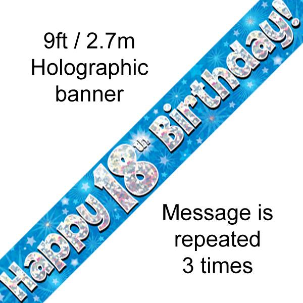 9FT BANNER HAPPY 18TH BIRTHDAY BLUE HOLOGRAPHIC
