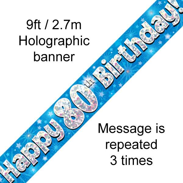 9FT BANNER HAPPY 80TH BIRTHDAY BLUE HOLOGRAPHIC