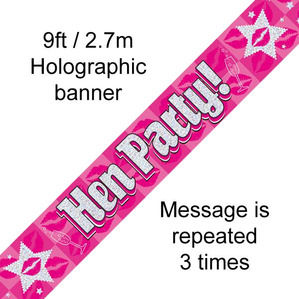 BANNER 9FT HEN PARTY HOLOGRAPHIC