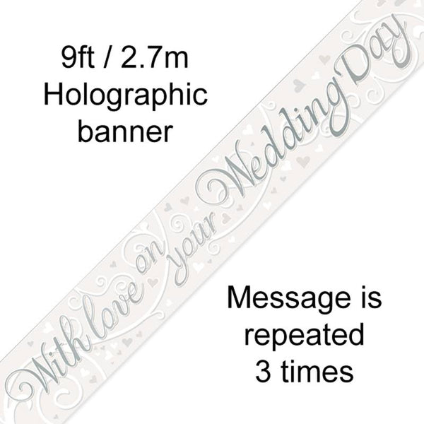 BANNER 9FT WITH LOVE ON YOUR WEDDING DAY METALLIC